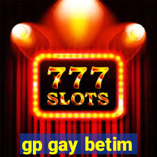 gp gay betim